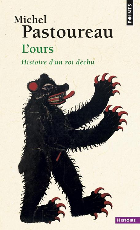 L'ours. Histoire d'un roi déchu